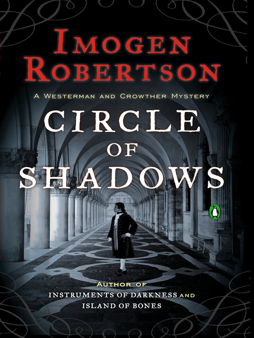 Title details for Circle of Shadows by Imogen Robertson - Wait list